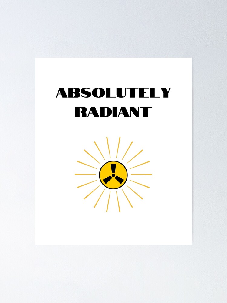 Thumbnail 1 von 3, Poster, Absolut strahlende Röntgenstrahlung designt und verkauft von daguilon.