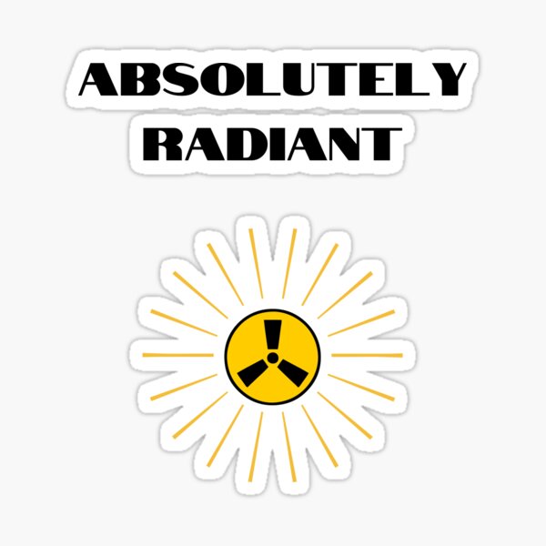Item preview, Absolutely radiant xray radiation designed and sold by daguilon.