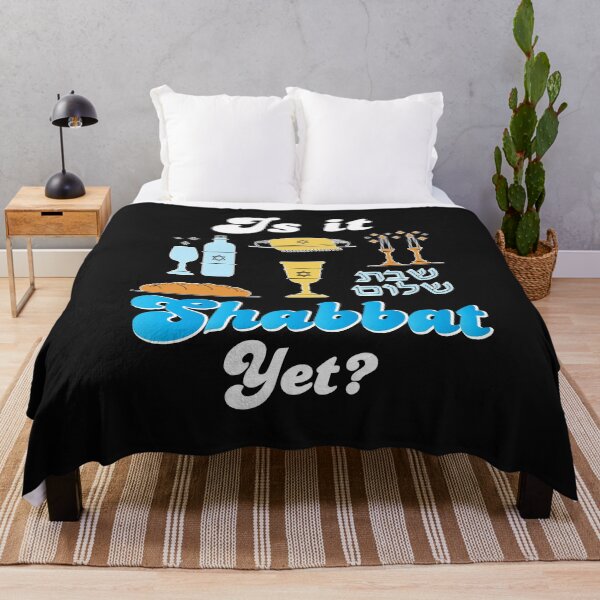 Item preview, Is it Shabbat Yet Design for Jew designed and sold by sunnym79.