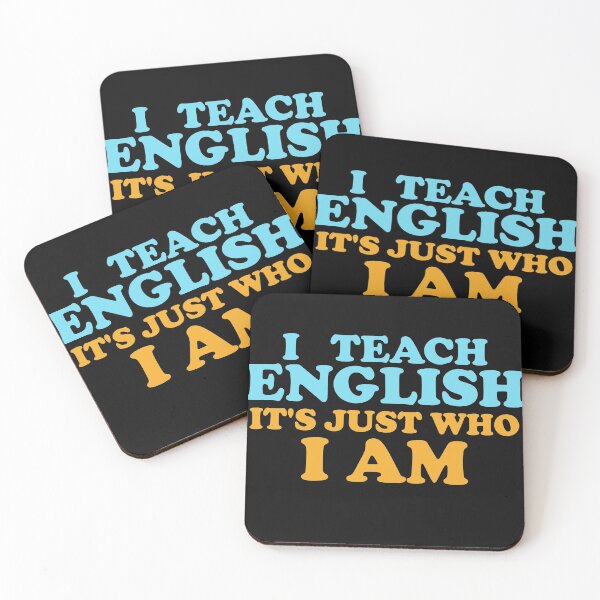 Item preview, I Teach English, Its Just Who I Am designed and sold by Chubuter.