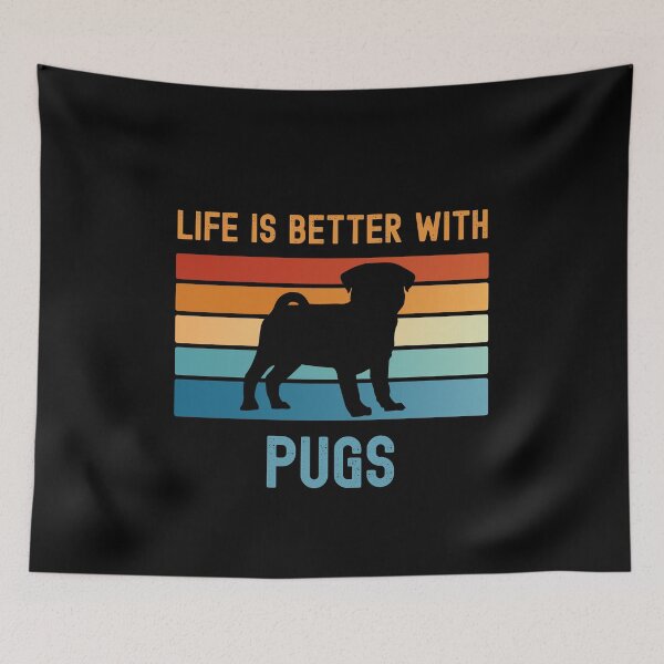 Item preview, Life is better with Pugs designed and sold by LushCatDesign.