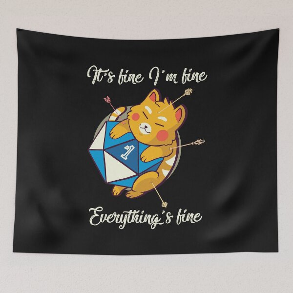 Item preview, Everything is Okay Design for Tabletop Gaming Roleplay Fan designed and sold by sunnym79.