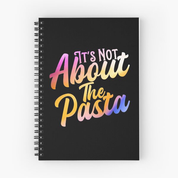 Item preview, It's not about the pasta T-shirt  designed and sold by KGN  CREATIVITY.