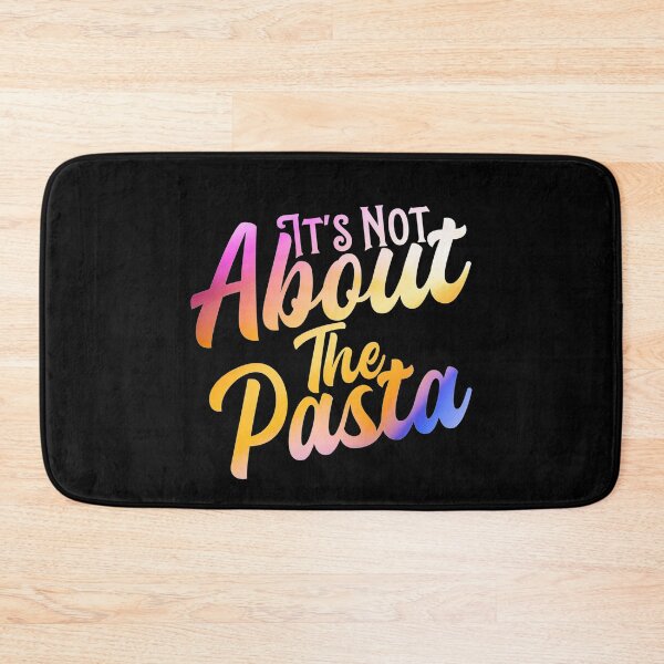 Item preview, It's not about the pasta T-shirt  designed and sold by KGN  CREATIVITY.