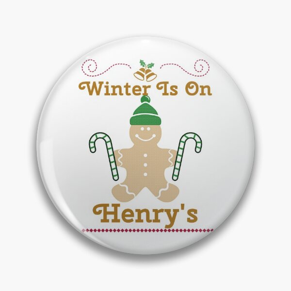 Item preview, Winter Is On Henry's designed and sold by AndPeace702.