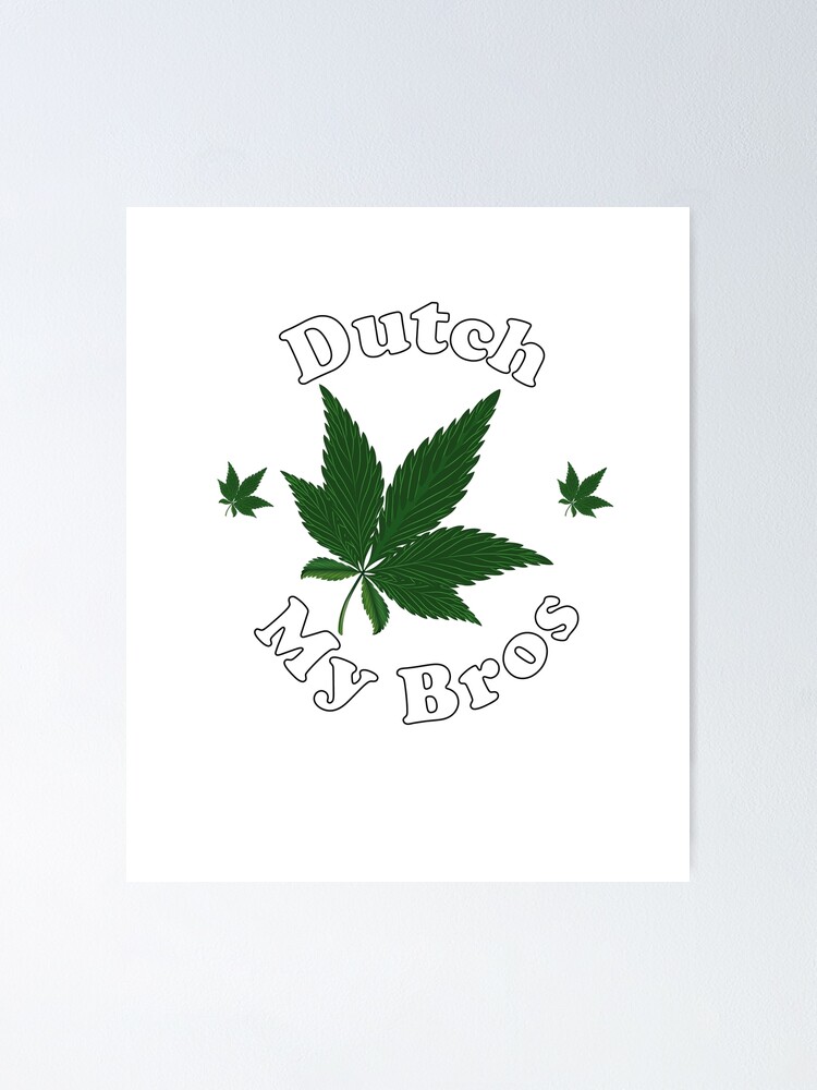 "Dutch My Bros Sticker / dutch bros" Poster for Sale by WorldDesign24