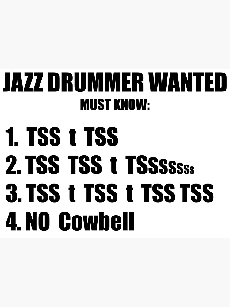 "Jazz Drummer Wanted" Poster for Sale by drummerstuff Redbubble