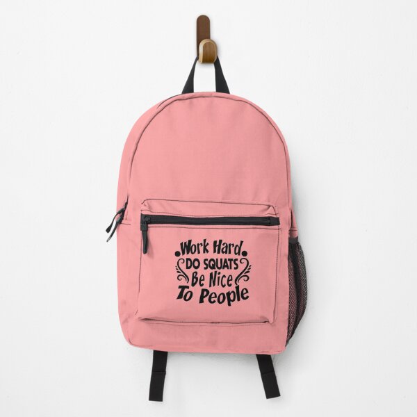 Item preview, Work Hard Do Squats Be Nice To People designed and sold by buzz1days.