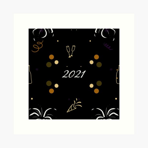 Cheers to Happy New Year 2021 Pattern Art Print