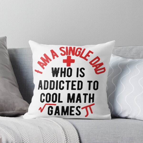 Item preview, I am a single dad who is addicted to cool math games gift for father  designed and sold by truongminhchau.