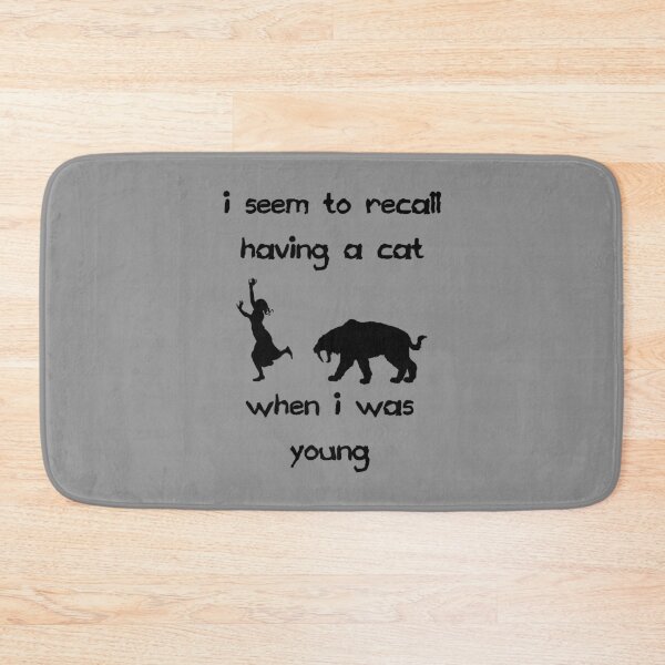 Item preview, I Seem To Recall Having A Cat When I Was Young - Saber Tooth Tiger Chasing A Human  designed and sold by Oaks Creations.