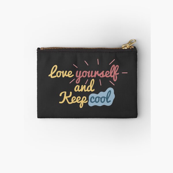 Item preview, Love yourself and keep cool designed and sold by CricketDoodles.