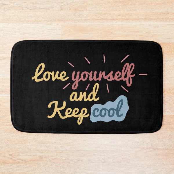 Item preview, Love yourself and keep cool designed and sold by CricketDoodles.