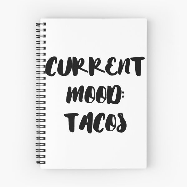 Item preview, Current Mood: Tacos designed and sold by SciathDe.