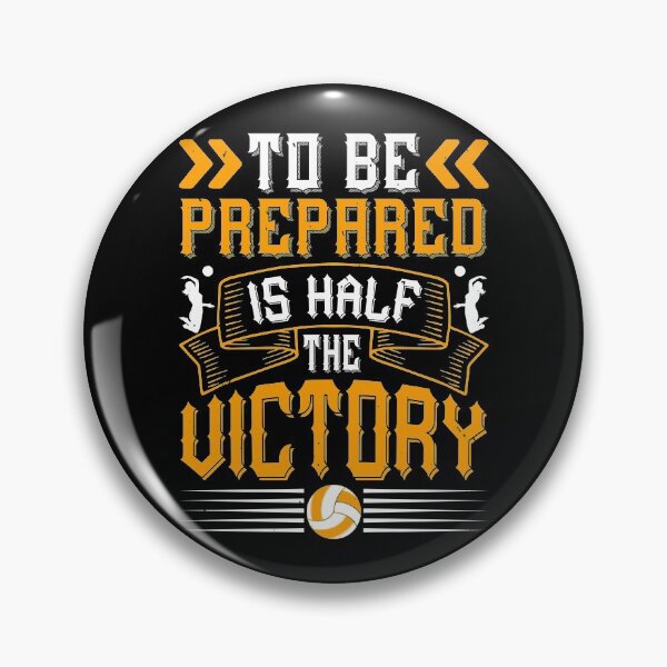 Item preview, To Be Prepared Is Half The Victory designed and sold by GoodVibeDesign.