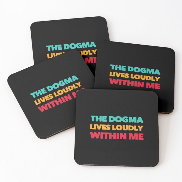 Item preview, The Dogma Lives Loudly Within Me designed and sold by Artistive.