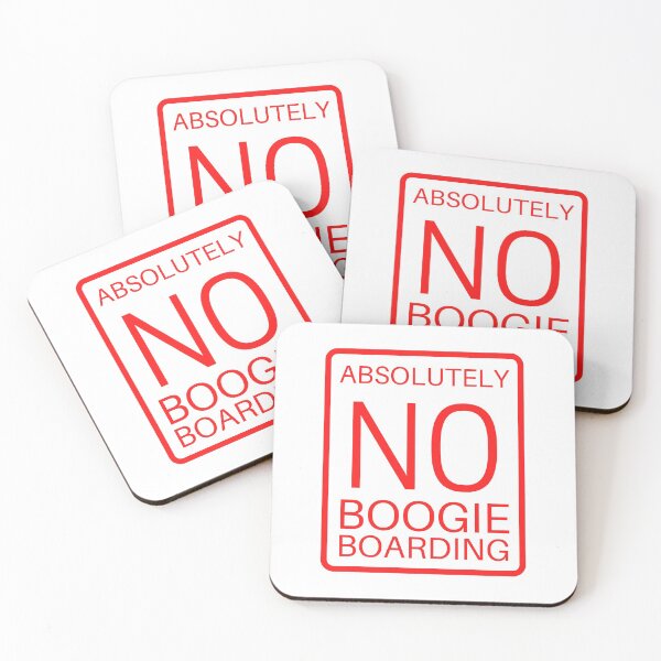 Item preview, Absolutely NO Boogie Boarding Sign - How I Met Your Mother designed and sold by niamhconte.