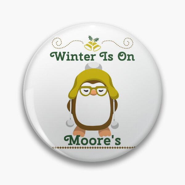 Item preview, Winter Is On Moore's designed and sold by AndPeace702.