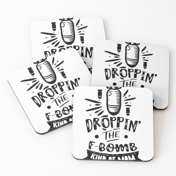 Item preview, Funny Family Quotes Droppin the F bomb kinda mom  designed and sold by FetaBoxes.