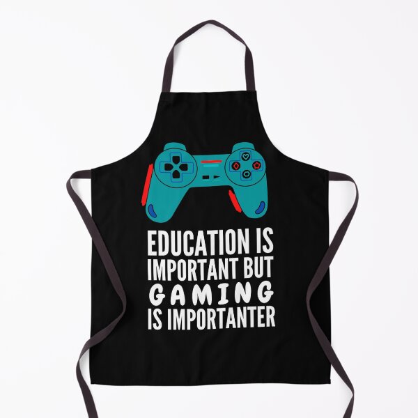 Item preview, Education Is Important But Gaming Is Importanter designed and sold by AmberSiraj.