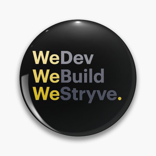 Item preview, WeDev, WeBuild, WeStryve designed and sold by WeStryve.