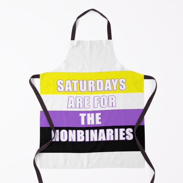 Item preview, SATURDAYS ARE FOR THE NONBINARIES! designed and sold by Deathoftheself.