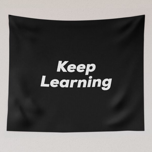 Item preview, Keep learning designed and sold by So Witcasm ?.