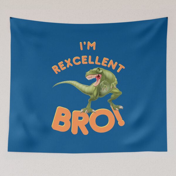 Item preview, I'm Rexcellent Bro! T-Rex Dinosaur designed and sold by devilmaycorp.