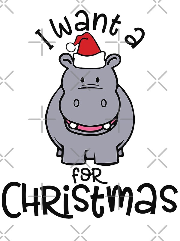 I Want A Hippopotamus For Christmas Mammals For Christmas By   Flat,800x800,075,f.u7 