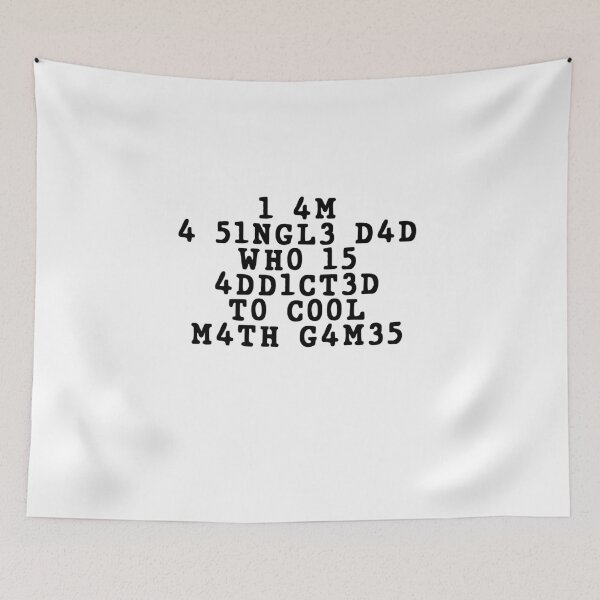Item preview, I am a Single Dad who is addicted to Cool Math Games designed and sold by reakeyford11.
