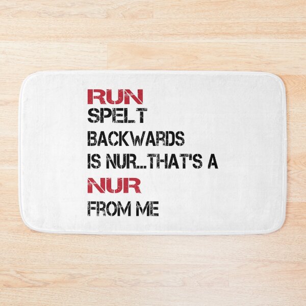 Item preview, run spelt backwards is nur ... that's nur from me designed and sold by yassiny.