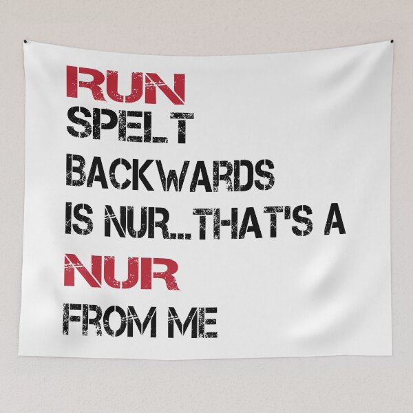 Item preview, run spelt backwards is nur ... that's nur from me designed and sold by yassiny.