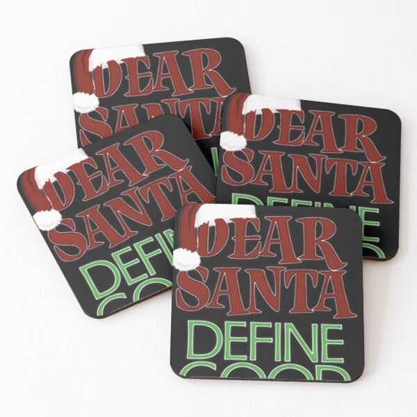 Item preview, Dear Santa Define Good  designed and sold by Ghostach.
