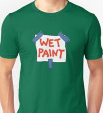 CAUTION don't touch! (wet paint) * Unisex T-Shirt