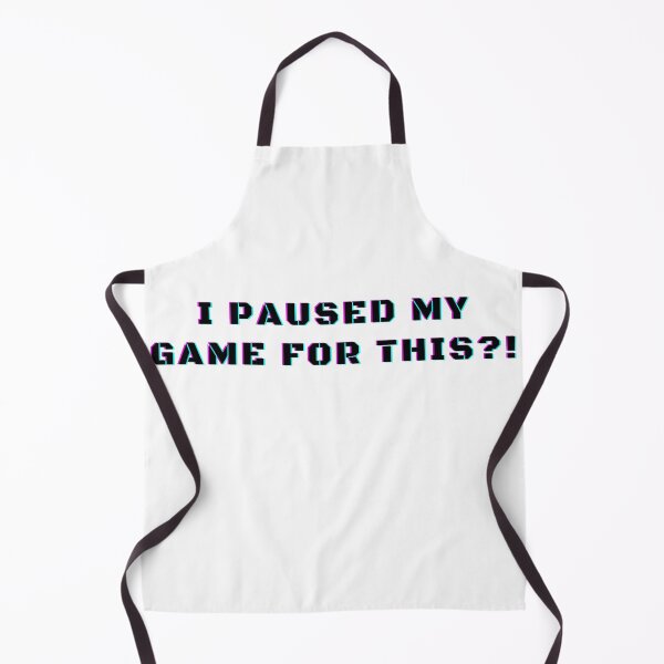 Item preview, I Paused My Game For This?! Funny Videogames Gamer Lover designed and sold by Trankix.