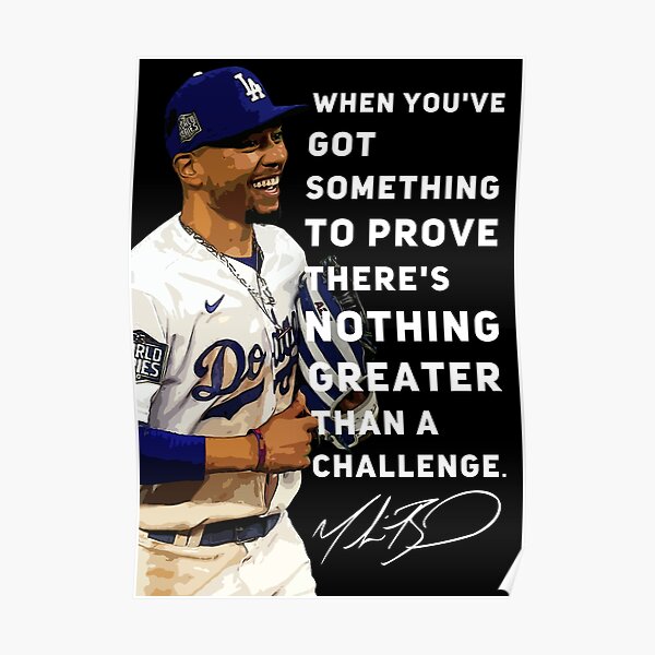 Mookie Betts Motivational Inspirational Quote Poster