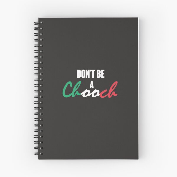 Item preview, Don't Be a Chooch designed and sold by Heddar Badreddine.