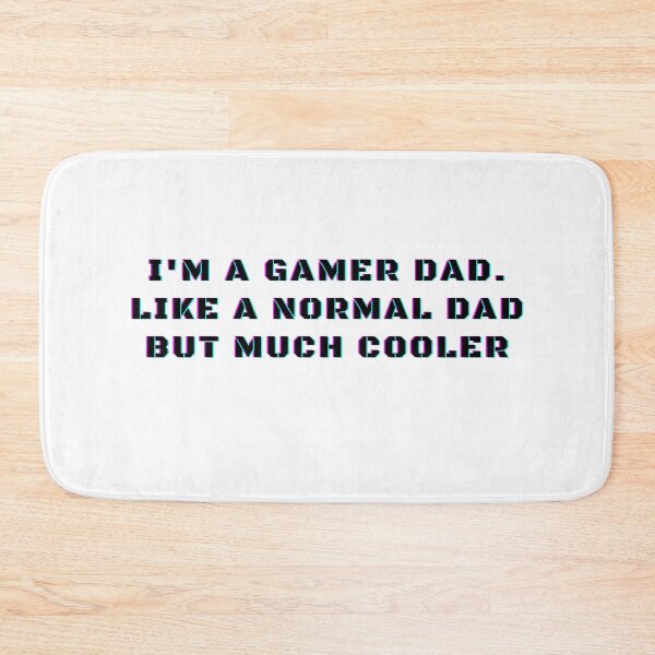 Item preview, I'm A Gamer Dad. Like A Normal Dad But Much Cooler Funny Gaming Videogames designed and sold by Trankix.