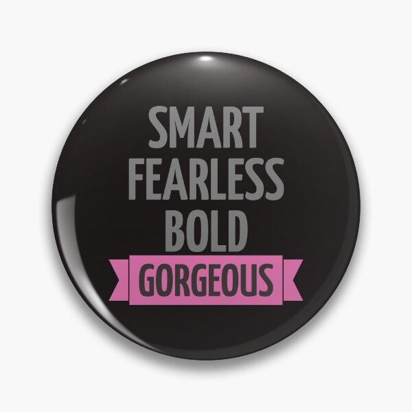 Item preview, smart fearless bold gorgeous designed and sold by efenem.