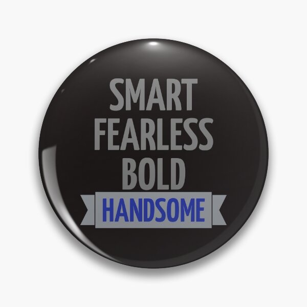 Item preview, smart fearless bold handsome designed and sold by efenem.