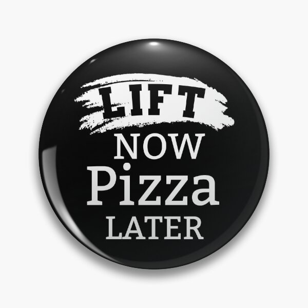 Artikelvorschau, Heben Sie jetzt Pizza später - CrossFit Workout Gym Design entworfen und verkauft von RXThread.