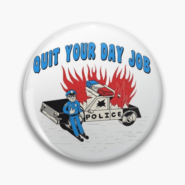 Item preview, QUIT YOUR DAY JOB designed and sold by Kai Serv.