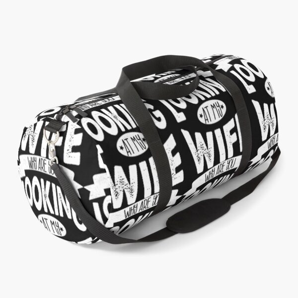 Item preview,  Why are you looking at my wife designed and sold by YAHIA-14.