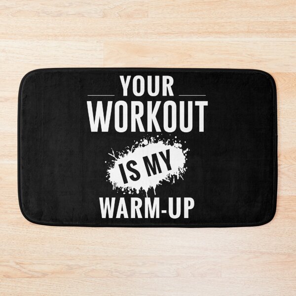 Item preview, Your Workout Is My Warmup - CrossFit Workout Gym Design designed and sold by RXThread.