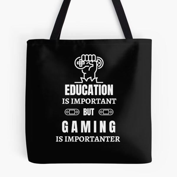 Item preview, Education Is Important But Gaming Is Importanter designed and sold by AutumnVibeShop.