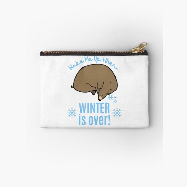 Item preview, Wake Me Up When Winter Is Over designed and sold by Ndigwan.
