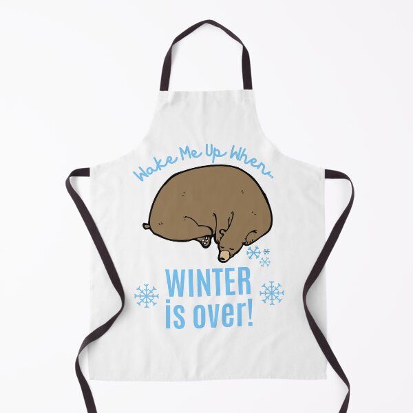 Item preview, Wake Me Up When Winter Is Over designed and sold by Ndigwan.