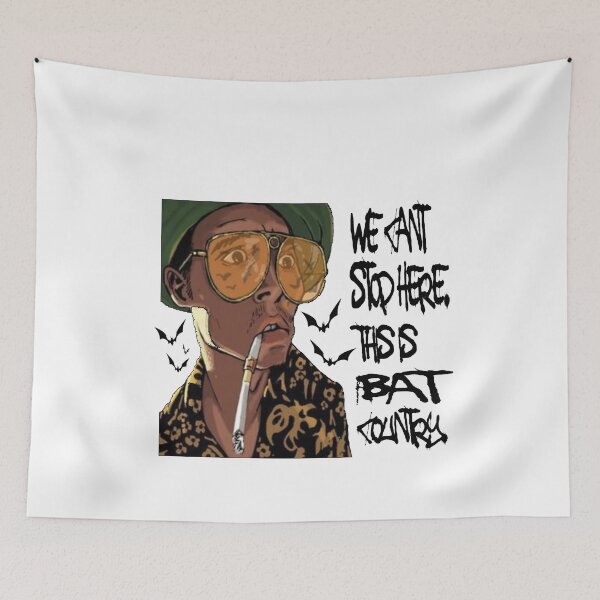 Item preview, Fear and Loathing - Funny Quote - We can't stop here this is Bat country - Las Vegas Parody Fan Art designed and sold by MissyArt.