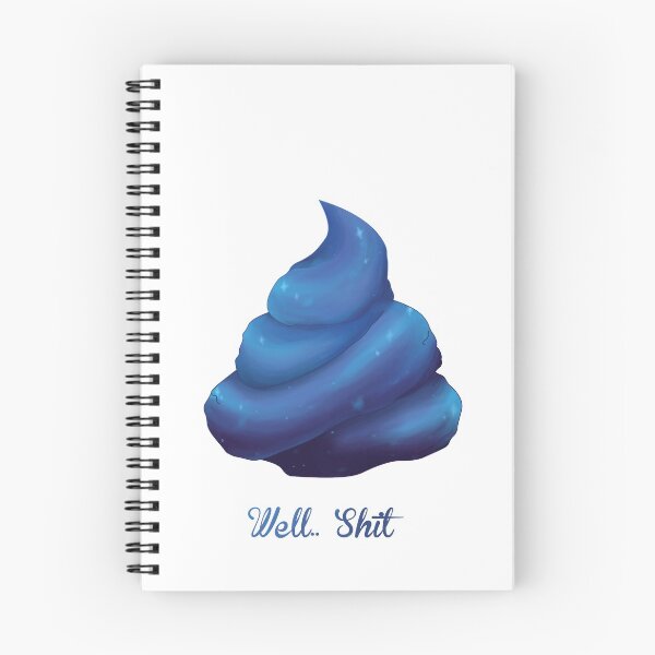 Item preview, Well.. Sh*t designed and sold by DiceUponaTime.