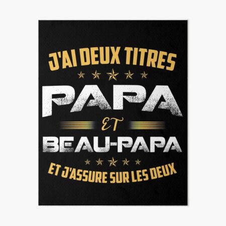 Tee shirt papa et beau papa | Art Board Print